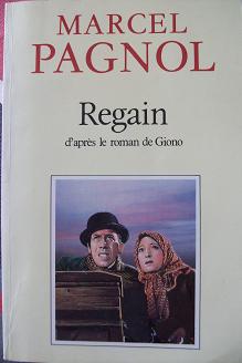 Regain - Marcel Pagnol - Babelio