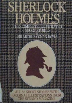 Sherlock Holmes : The complete illustrated short stories - Babelio