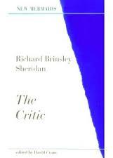 Le Critique : Ou Rptition d'une tragdie par Richard Brinsley Sheridan