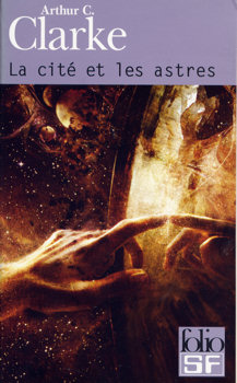 La Cit et les Astres par Arthur C. Clarke