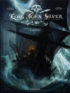Long John Silver, tome 2 : Neptune par Xavier Dorison