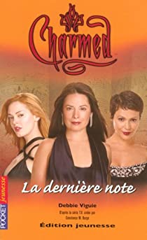 Charmed, tome 27 : La dernire note par Debbie Vigui