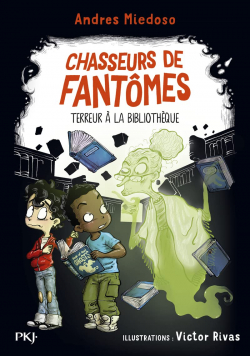 Chasseurs de fantmes, tome 5 par Andres Miedoso