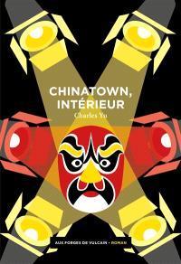 Chinatown, intrieur par Charles Yu