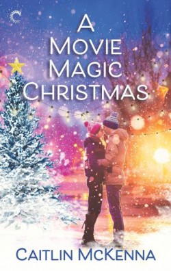Christmas in St. Nicholas, tome 2 : A Movie Magic Christmas par Caitlin McKenna