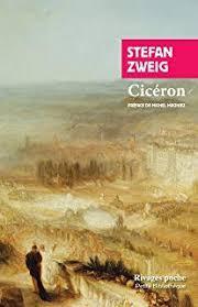 Cicron par Stefan Zweig