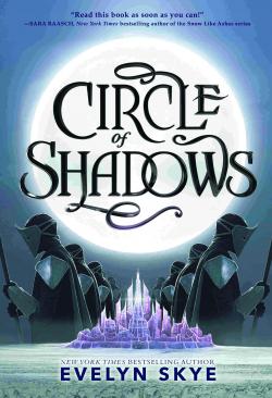 Circle of Shadows par Evelyn Skye
