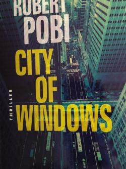 City of Windows par Robert Pobi