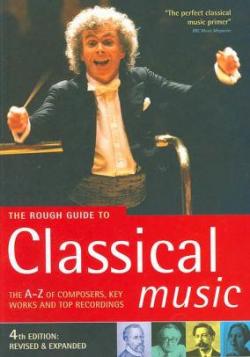 Classical Music The Rough Guide par Rough Guides