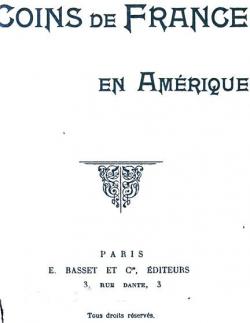 Coins de France en Amrique par Henri Mrou (II)