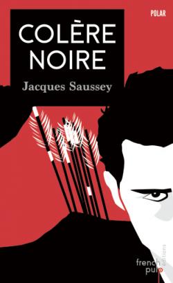 Colre noire par Jacques Saussey