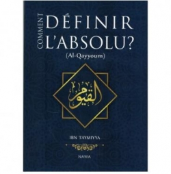 Comment dfinir l'absolu ? par Ibn Taymiyyah