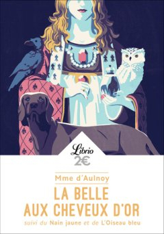 Conte : La Belle aux cheveux d'or  par Madame d' Aulnoy