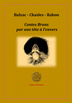 Contes Bruns par une tte  lenvers par Honor de Balzac