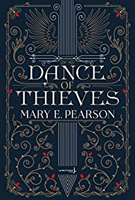 Dance of Thieves, tome 1 par Mary E. Pearson