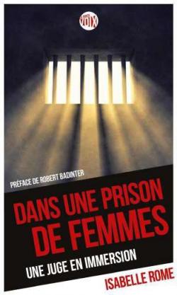 Dans une prison de femmes par Isabelle Rome