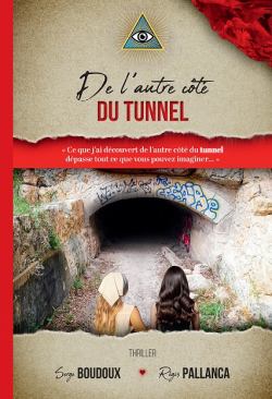 De l'autre ct du tunnel par Serge Boudoux