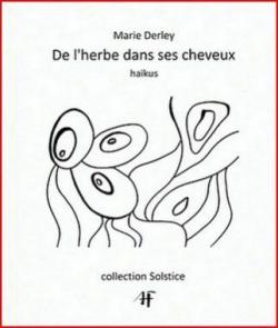 De l'herbe dans ses cheveux par Marie Derley