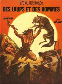 Tounga, tome 3 : Des loups et des hommes par douard Aidans