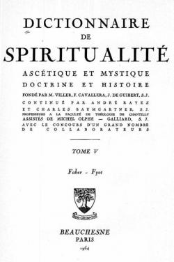 Dictionnaire de Spiritualit asctique et Mystique Doctrine et Histoire, Tome V - Faber - Fyot par Marcel Viller
