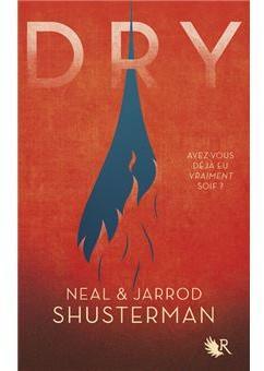 Dry par Neal Shusterman