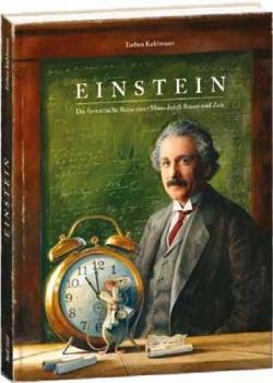 Einstein : Le fantastique voyage d'une souris dans l'espace-temps par Torben Kuhlmann