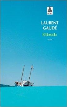  Eldorado  Laurent Gaud  Babelio