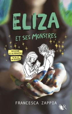 Eliza et ses monstres par Francesca Zappia