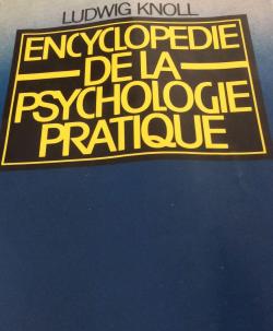 Encyclopdie de la psychologie pratique. par Ludwig Knoll