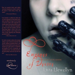 Engines of Desire par Livia Llewellyn