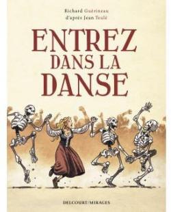 Entrez dans la danse (BD) par Richard Gurineau