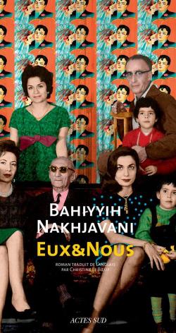 Eux & Nous par Bahiyyih Nakhjavani