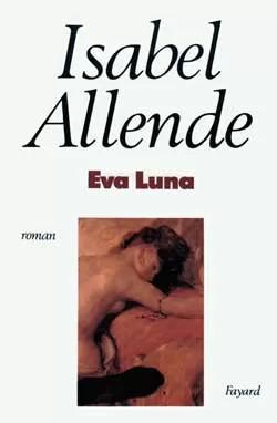 Eva Luna par Isabel Allende
