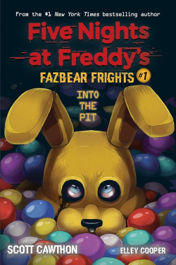 Five Nights at Freddy's, tome 1 : Into the Pit par Scott Cawthon