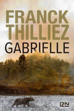 Gabrielle par Franck Thilliez