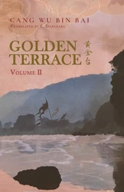 Golden Terrace volume II par  Cang Wu Bin Bai