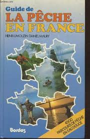 Guide de la pche en France par Henri Limouzin