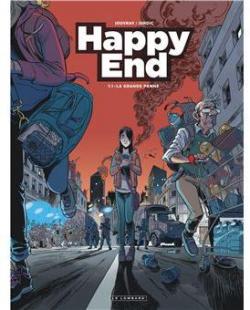 Happy End, tome 1 : La grande panne par Olivier Jouvray