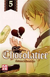Heartbroken Chocolatier, tome 5 par Setona Mizushiro