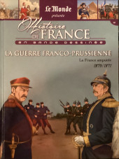 Histoire de France en bande dessine, tome 42 : La Guerre Franco-Prussienne, La France ampute (1870/1871) par Jacques Bastian