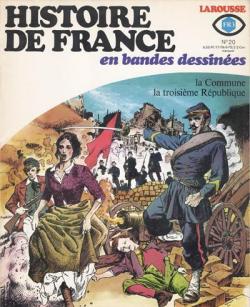 Histoire de France en BD, tome 20 : La Commune - La Troisime Rpublique par Jean Ollivier