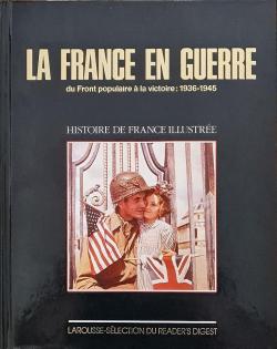 La France en Guerre par Philippe Masson (III)