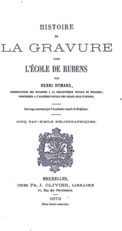 Histoire de la gravure dans l'cole de Rubens par Henri Hymans