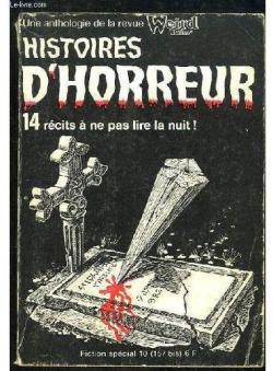 Histoires d'horreur - Une anthologie de la revue Weird Tales par Robert Bloch