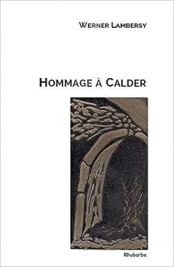 Hommage  Calder par Werner Lambersy
