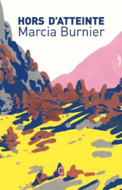 Hors d'atteinte par Marcia Burnier