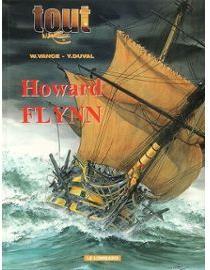 Howard Flynn - Intgrale par William Vance