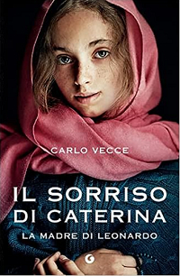 Il sorriso de Caterina par Carlo Vecce