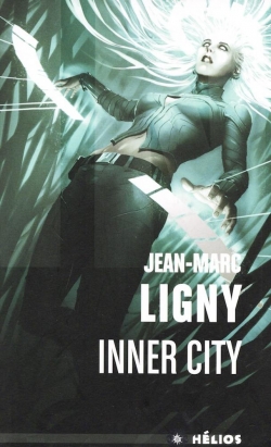 Inner City par Jean-Marc Ligny
