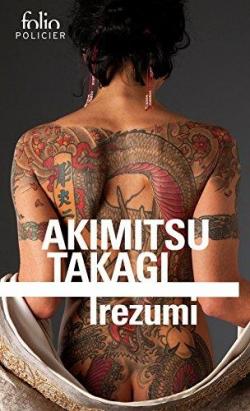 Irezumi par Akimitsu Takagi